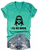 Women's Jesus I’ll Be Back V-Neck T-Shirt