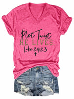 Women's Plot Twist He Lives V-Neck T-Shirt